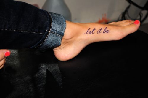 Foot let ir be tattoo