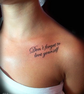 Tattoo quote dont forget to love