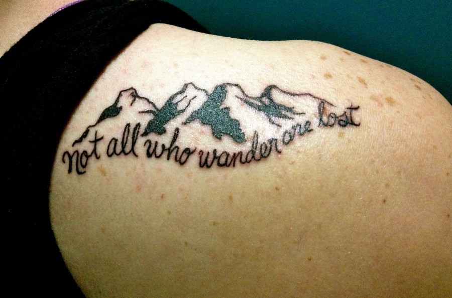 Tattoo quote  not all who wonder are lost