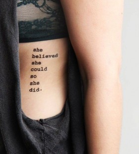 Tattoo quote  she believed