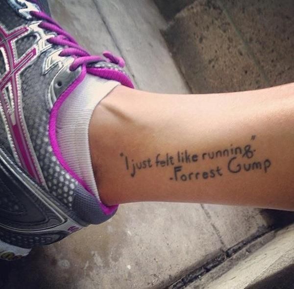 I just felt like running quote tattoo on leg