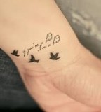 Quote and Birds Tattoo On Wrist