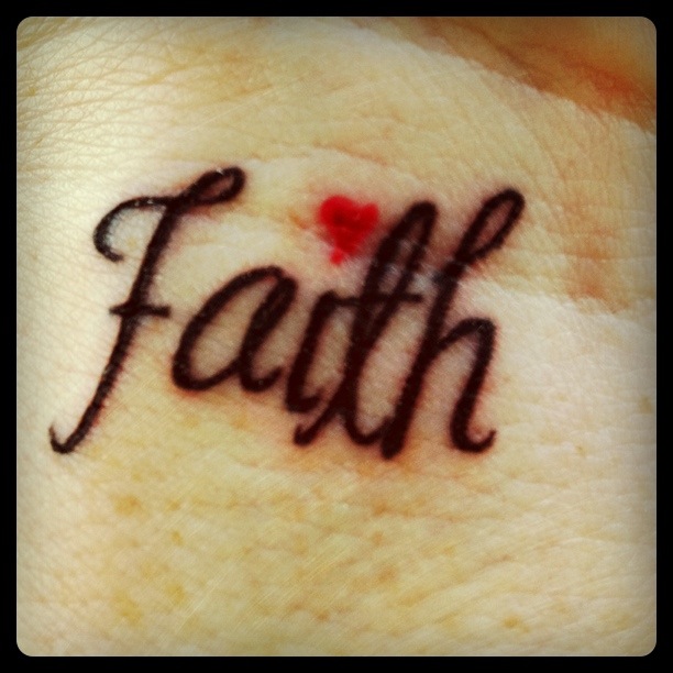 Simply and Short Tattoo – Faith Quotes Tattoo