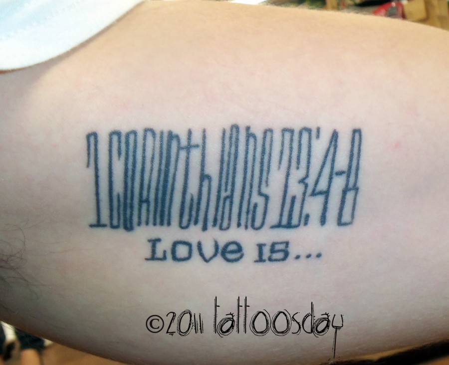 Bible Verse Tattoo from “1 Corinthians 13, Verses 4-8”