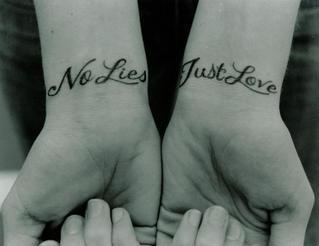 Feminine “No Lies. Just Love.” Wrists Tattoo Design for Women