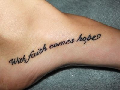 Amazing Quotes For Foot Tattoo