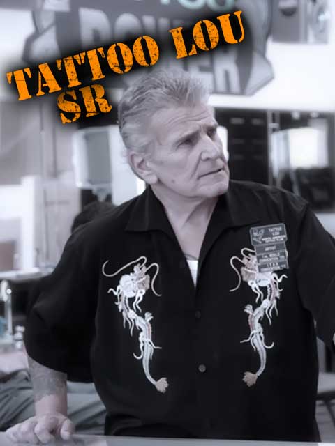 Lou Sr World Famous Tattoo